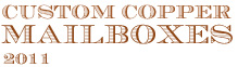 Copper Mailboxes 2011